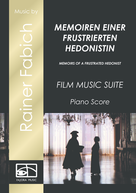 Memoirs Of A Frustrated Hedonist Film Music Sheet Music