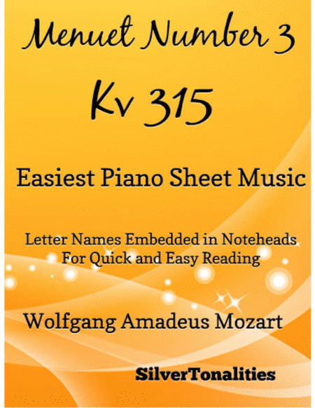 Menuet Number 3 Kv 315 Easiest Piano Sheet Music Sheet Music