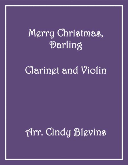 Free Sheet Music Merry Christmas Darling Clarinet And Violin