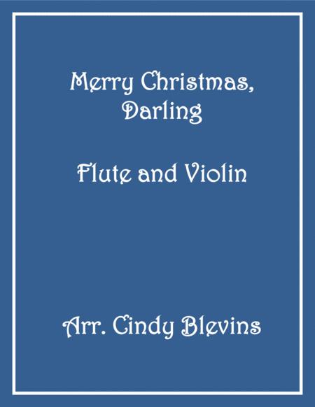 Free Sheet Music Merry Christmas Darling Flute And Violin