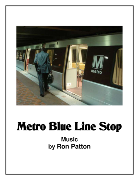 Metro Blue Line Stop Sheet Music