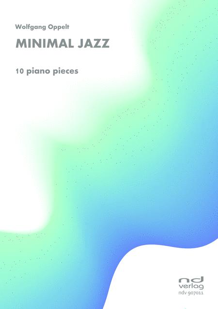 Minimal Jazz 10 Piano Pieces Sheet Music