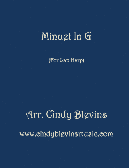 Minuet In G Arranged For Lap Harp From My Book Classic With A Side Of Nostalgia Lap Harp Version Sheet Music