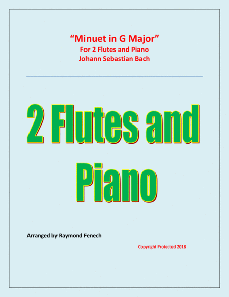 Minuet In G Major Js Bach 2 Flutes And Piano Sheet Music