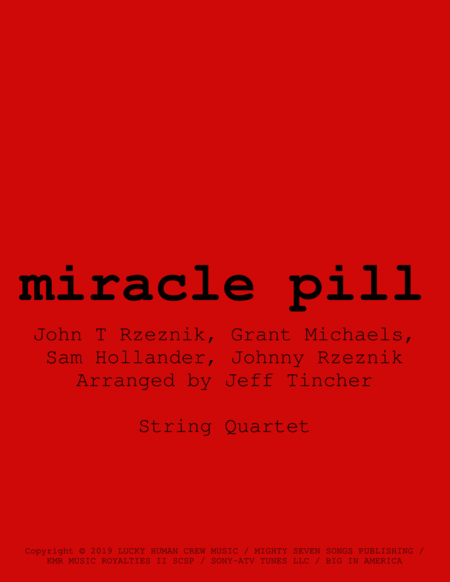 Free Sheet Music Miracle Pill