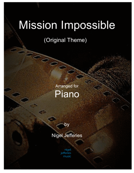 Mission Impossible Theme Arranged For Piano Sheet Music