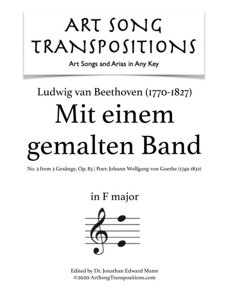Free Sheet Music Mit Einem Gemalten Band Op 83 No 3 Transposed To F Major