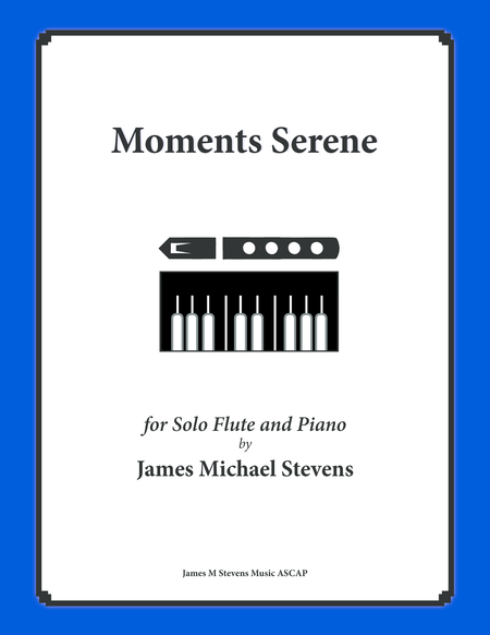 Free Sheet Music Moments Serene Flute Piano