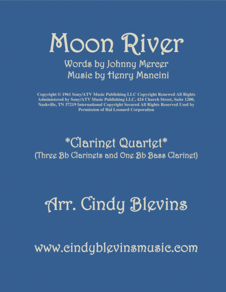 Moon River For Clarinet Quartet With Bass Clarinet Sheet Music