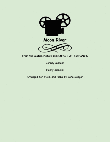 Free Sheet Music Moon River Violin And Piano
