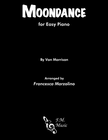 Moondance Easy Piano Sheet Music