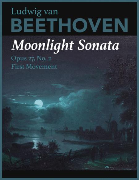 Free Sheet Music Moonlight Sonata Opus 27 No 2 First Movement