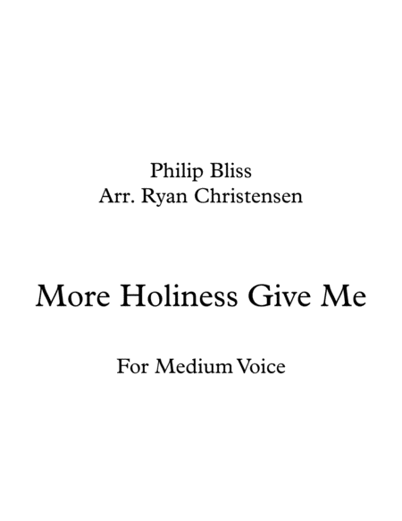 More Holiness Give Me For Medium Voice Sheet Music