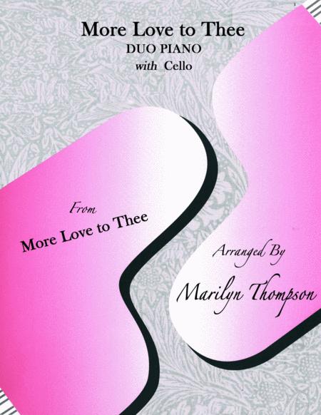 Free Sheet Music More Love To Thee Duo Piano Cello
