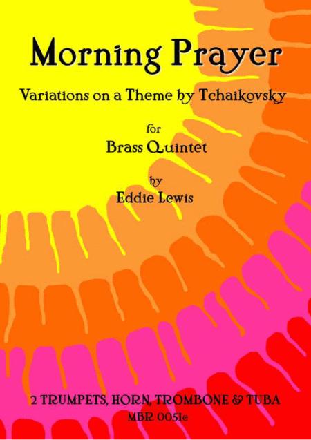 Morning Prayer Variations On A Theme By Tchaikovsky By Eddie Lewis Sheet Music