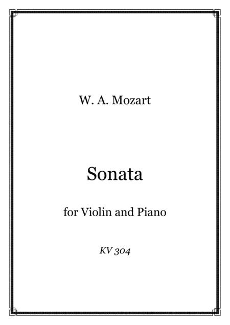 Free Sheet Music Mozart Sonata For Violin And Piano Kv 304