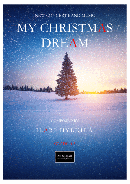 Free Sheet Music My Christmas Dream New Music For Concert Band