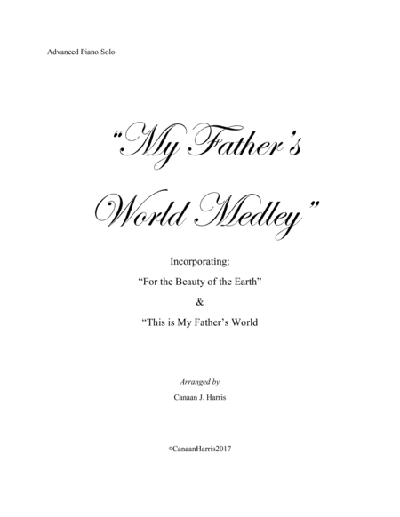 Free Sheet Music My Fathers World Medley