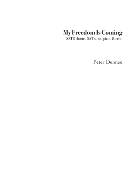 Free Sheet Music My Freedom Is Coming