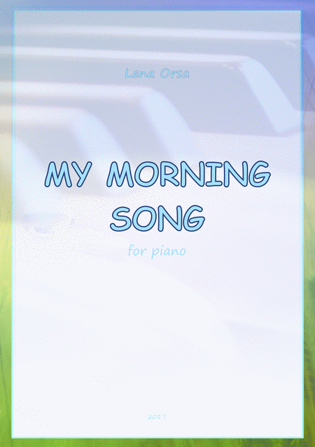 My Morning Song Sheet Music