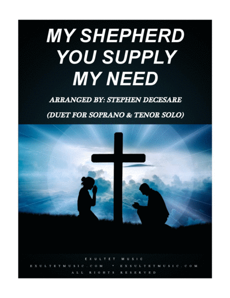 My Shepherd You Supply My Need Duet For Soprano And Tenor Solo Sheet Music