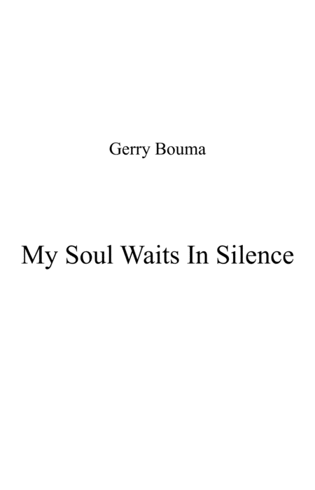 Free Sheet Music My Soul Waits In Silence