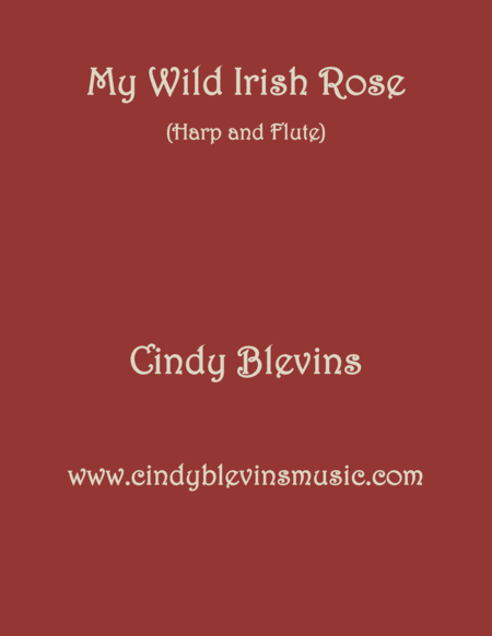 My Wild Irish Rose Arranged For Harp And Flute Sheet Music