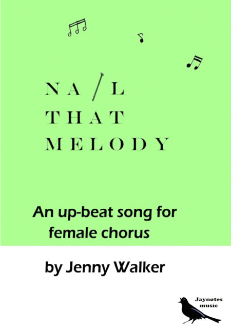 Nail That Melody Sheet Music