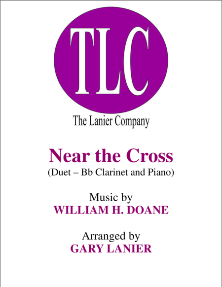 Near The Cross Duet Bb Clarinet And Piano Score And Parts Sheet Music