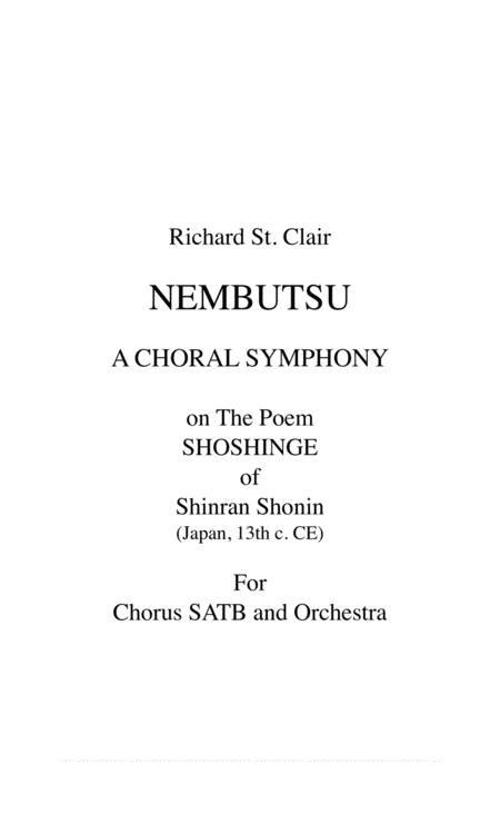 Nembutsu A Choral Symphony On The Poem Shoshinge By Shinran Shonin Japan 13th C Ce Score Only Sheet Music