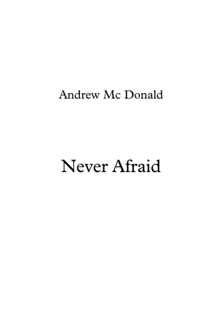 Free Sheet Music Never Afraid