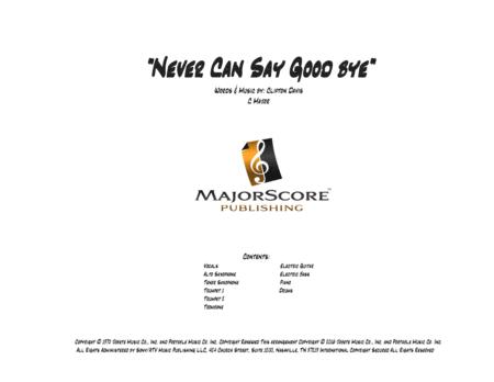 Never Can Say Goodbye 10 Piece Vocal C Major Sheet Music