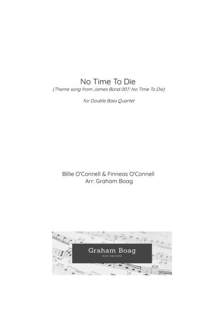 Free Sheet Music No Time To Die For Double Bass Quartet