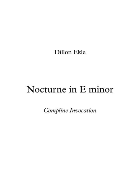 Free Sheet Music Nocturne In E Minor Compline Invocation