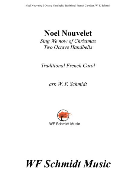 Free Sheet Music Noel Nouvelet Sing We Now Of Christmas