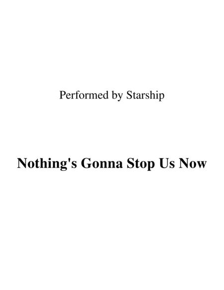 Free Sheet Music Nothing Gonna Stop Us Now Performed By Starship