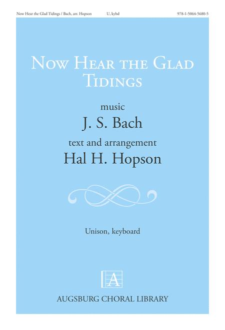 Free Sheet Music Now Hear The Glad Tidings
