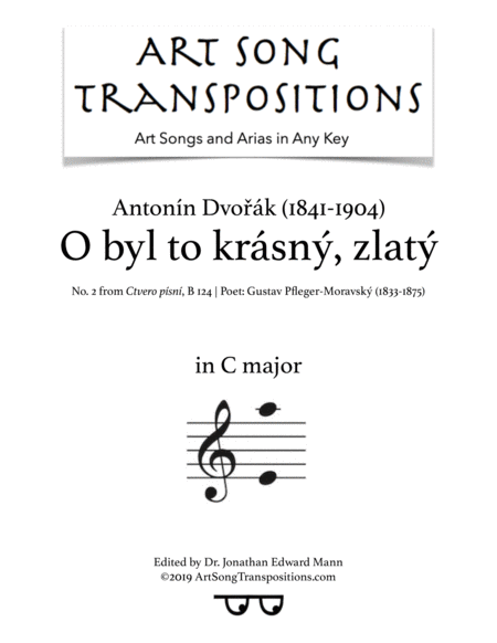 Free Sheet Music O Byl To Krsn Zlat Transposed To C Major