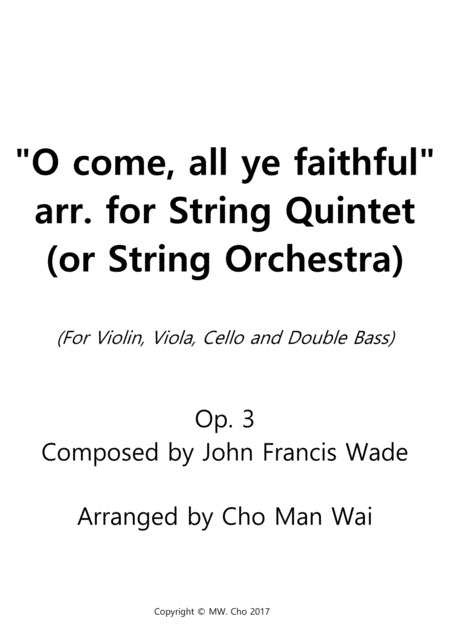 Free Sheet Music O Come All Ye Faithful Arr For String Quintet Or String Orchestra Op 3