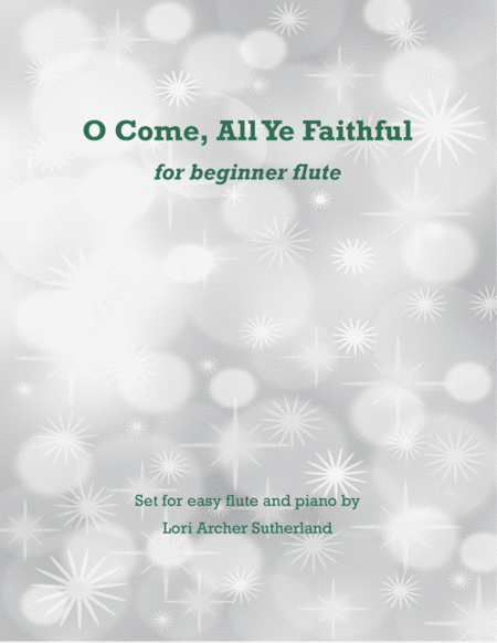 Free Sheet Music O Come All Ye Faithful For Beginner Flute Piano