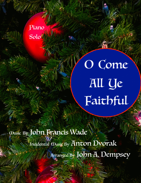 O Come All Ye Faithful Intermediate Piano Solo Sheet Music