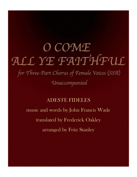 Free Sheet Music O Come All Ye Faithful Ssa A Cappella