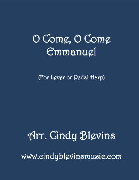 O Come O Come Emmanuel Arranged For Lever Or Pedal Harp From My Book Winter Wonders Sheet Music