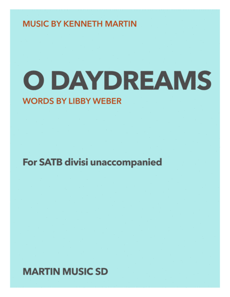 O Daydreams 2 From Three Weber Sonnets Sheet Music