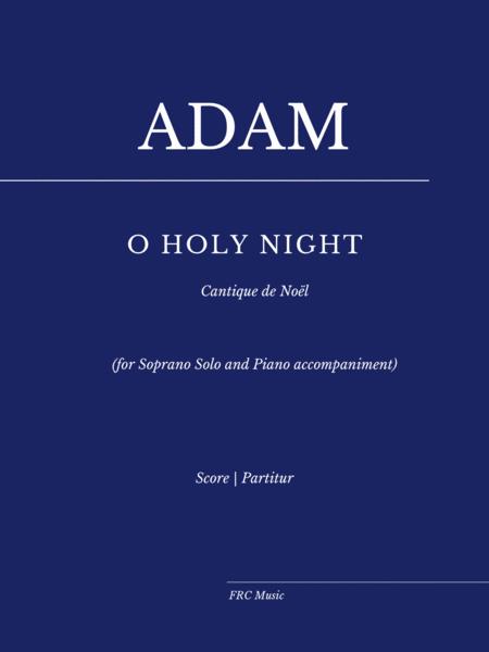 Free Sheet Music O Holy Night Cantique De Nol For Soprano Solo And Piano Accompaniment