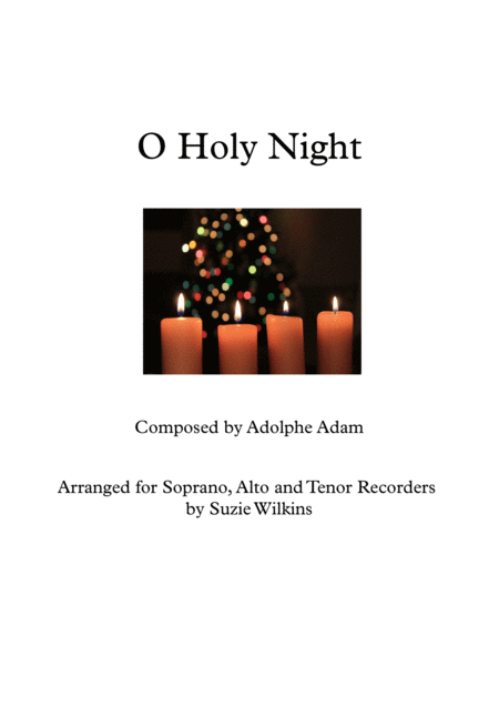 Free Sheet Music O Holy Night For Recorder Trio