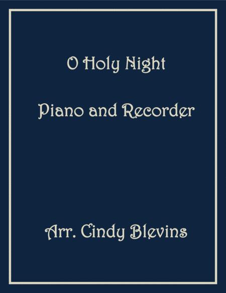 Free Sheet Music O Holy Night Piano And Recorder