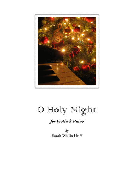 Free Sheet Music O Holy Night Violin And Piano