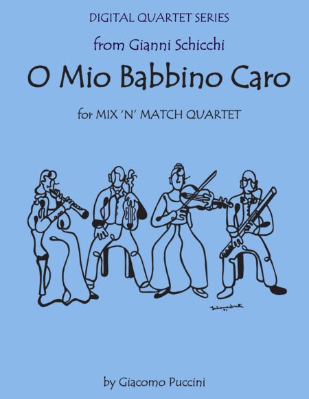 Free Sheet Music O Mio Babbino From Gianni Schicchi For String Quartet Or Three Violins Cello With Optional Piano