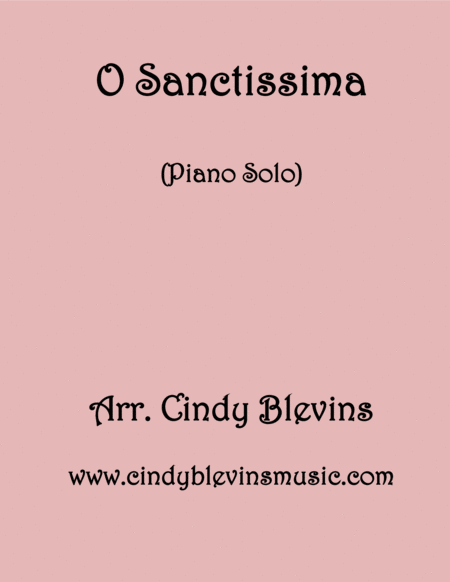 O Sanctissima Piano Solo From My Book Holiday Favorites For Piano Sheet Music